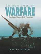 9781592280278-1592280277-Encyclopedia of Warfare: From Earliest Times...to the Present Day