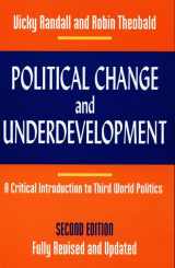9780822320937-0822320932-Political Change and Underdevelopment: A Critical Introduction to Third World Politics