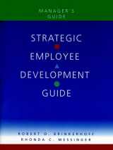 9780787944001-0787944009-Strategic Employee Development Guide, Manager's Guide