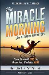 9781942589044-1942589042-The Miracle Morning for Network Marketers: Grow Yourself FIRST to Grow Your Business Fast