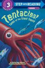 9780375813078-0375813071-Tentacles!: Tales of the Giant Squid (Step into Reading)