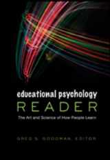 9781433106279-1433106272-Educational Psychology Reader: The Art and Science of How People Learn
