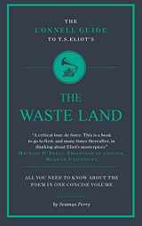 9781907776274-1907776273-T.S. Eliot's The Wasteland (The Connell Guide To ...)
