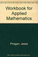 9780870068232-0870068237-Workbook for Applied Mathematics
