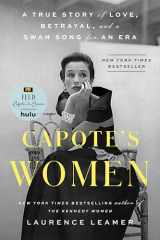 9780593328101-0593328108-Capote's Women: A True Story of Love, Betrayal, and a Swan Song for an Era