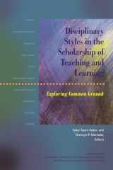 9781563770524-1563770520-Disciplinary Styles in the Scholarship of Teaching and Learning