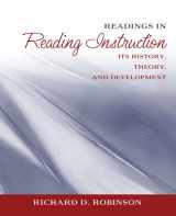 9780205410583-0205410588-Readings in Reading Instruction: Its History, Theory, and Development