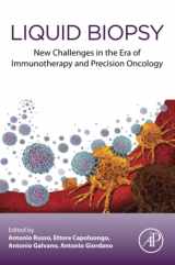 9780128227039-0128227036-Liquid Biopsy: New Challenges in the era of Immunotherapy and Precision Oncology