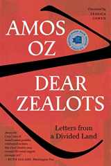 9780358175445-0358175445-Dear Zealots: Letters from a Divided Land