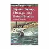 9780632036080-0632036087-Equine Injury, Therapy and Rehabilitation