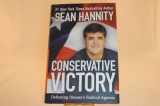 9780062019523-006201952X-SIGNED AND NUMBERED Conservative Victory Defeating Obama's Radical Agenda