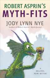 9780425257029-0425257029-Robert Asprin's Myth-Fits (Myth-Adventures)
