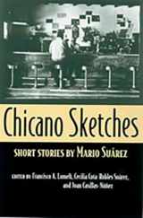 9780816524044-0816524041-Chicano Sketches: Short Stories by Mario Suárez