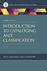 9781598848571-1598848577-Introduction to Cataloging and Classification (Library and Information Science Text Series)