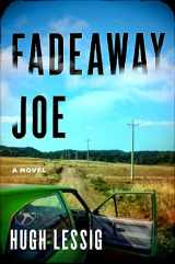9781639104369-1639104364-Fadeaway Joe: A Novel