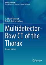 9783319303536-3319303538-Multidetector-Row CT of the Thorax (Medical Radiology)