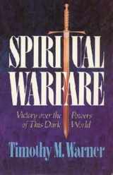 9780891076070-0891076077-Spiritual Warfare: Victory over the Powers of This Dark World
