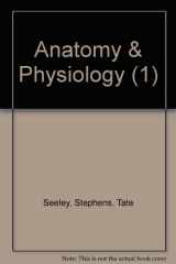 9780072848588-0072848588-Anatomy & Physiology (1)