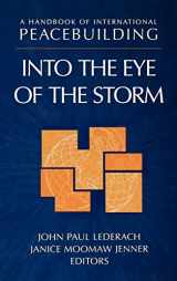 9780787958794-0787958794-A Handbook of International Peacebuilding: Into The Eye Of The Storm