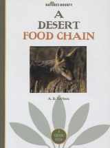 9781583415979-1583415971-A Desert Food Chain (Nature's Bounty)