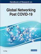 9781799888567-1799888568-Handbook of Research on Global Networking Post COVID-19 (Advances in Logistics, Operations, and Management Science)
