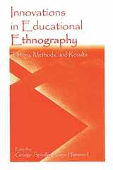 9780805845310-0805845313-Innovations In Educational Ethnography: Theories, Methods, And Results