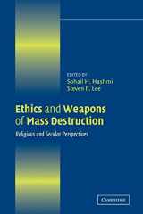 9780521545266-0521545269-Ethics and Weapons of Mass Destruction: Religious and Secular Perspectives (Ethikon Series in Comparative Ethics)