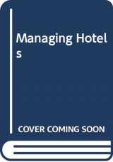 9780434921966-0434921963-Managing hotels
