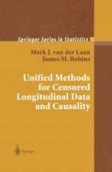 9780387955568-0387955569-Unified Methods for Censored Longitudinal Data and Causality (Springer Series in Statistics)
