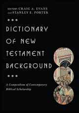 9780830817801-0830817808-Dictionary of New Testament Background (The IVP Bible Dictionary Series)