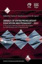 9781789904451-1789904455-Annals of Entrepreneurship Education and Pedagogy – 2021 (Annals in Entrepreneurship Education series)