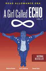 9781553799306-1553799305-Road Allowance Era (A Girl Called Echo) (Volume 4)