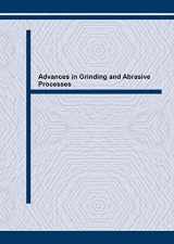 9780878499342-0878499342-Advances in Grinding and Abrasive Processes: Selected Papers from the 12th Grinding and Machining Conference November 28-30, 2003, Kunming, China (Key Engineering Materials)