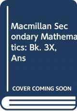 9780333470664-0333470664-Macmillian Secondary Mathematics: Book 3x - Answers to Exercises and Suggestions for Investigations