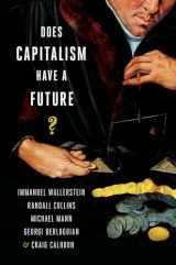 9780199330850-0199330859-Does Capitalism Have a Future?