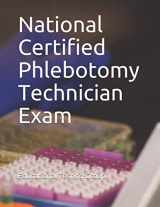 9781729057636-1729057632-National Certified Phlebotomy Technician Exam