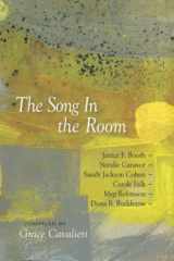 9780938572671-0938572679-The Song In the Room: Six Women Poets