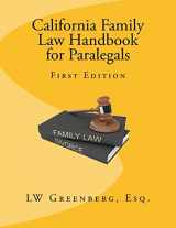 9781530070770-1530070775-California Family Law Handbook for Paralegals