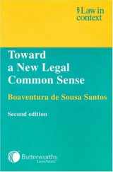 9780406949974-0406949972-Toward a New Legal Common Sense: Second Edition (Law in Context)