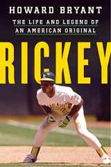 9780358047315-0358047315-Rickey: The Life and Legend of an American Original