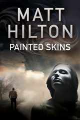 9780727886507-0727886509-Painted Skins (A Grey and Villere Thriller, 2)