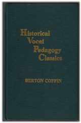 9780810821996-0810821990-Historical Vocal Pedagogy Classics