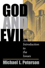 9780813328492-0813328497-God And Evil: An Introduction To The Issues