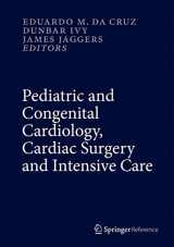 9781447146186-1447146182-Pediatric and Congenital Cardiology, Cardiac Surgery and Intensive Care , 6 vol set.