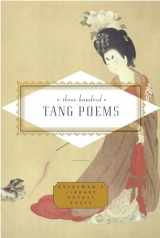 9780307269737-0307269736-Three Hundred Tang Poems (Everyman's Library Pocket Poets Series)