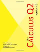 9781722973360-1722973366-APEX Calculus for Quarters: Q2 (APEX Calculus for Quarters v4.0)