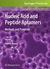 9781934115893-1934115894-Nucleic Acid and Peptide Aptamers: Methods and Protocols (Methods in Molecular Biology, 535)