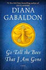 9781101885680-1101885688-Go Tell the Bees That I Am Gone: A Novel (Outlander)