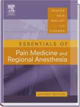 9780443066511-0443066515-Essentials of Pain Medicine: REVIEW-CERTIFY-PRACTICE