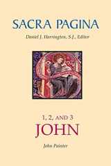 9780814659731-081465973X-Sacra Pagina: 1, 2, and 3 John (Volume 18)